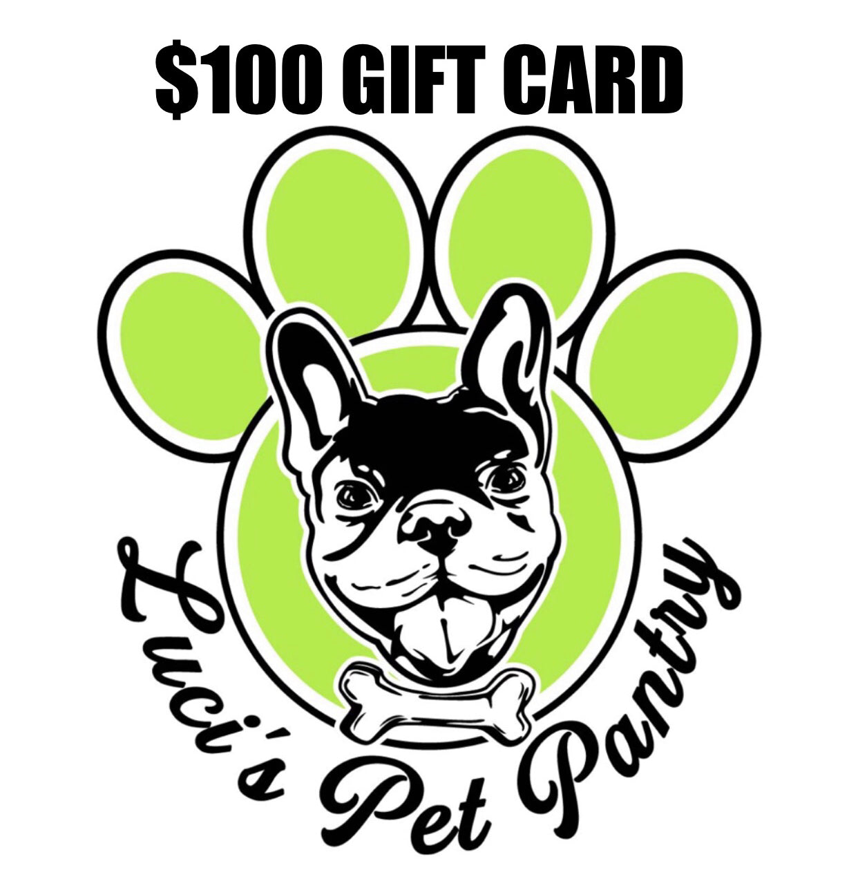 Luci's Pet Pantry Gift Card